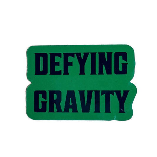 Defying Gravity Sticker - Inspired by Wicked