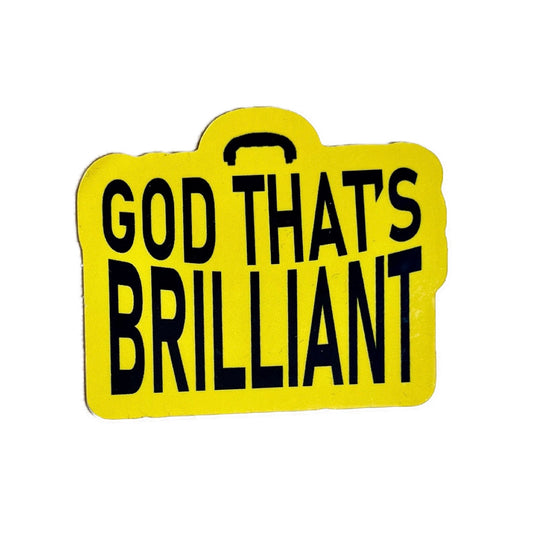 God That’s Brilliant Sticker - Inspired by Operation Mincemeat